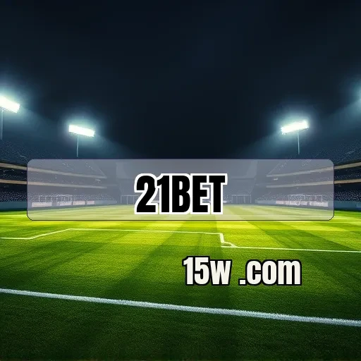 21bet.com: Descubra o Que Torna essa Plataforma de Jogos Imperdível